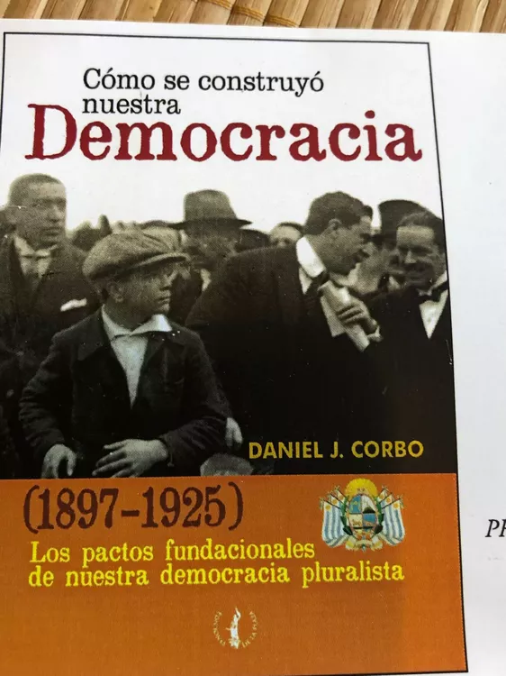 como se construyo nuestra democracia
